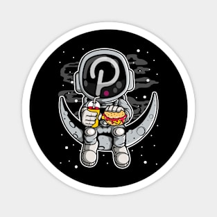 Astronaut Fastfood Polkadot DOT To The Moon Crypto Token Cryptocurrency Wallet Birthday Gift For Men Women Kids Magnet